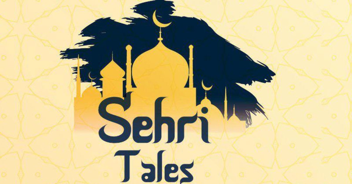 Sehri Tales