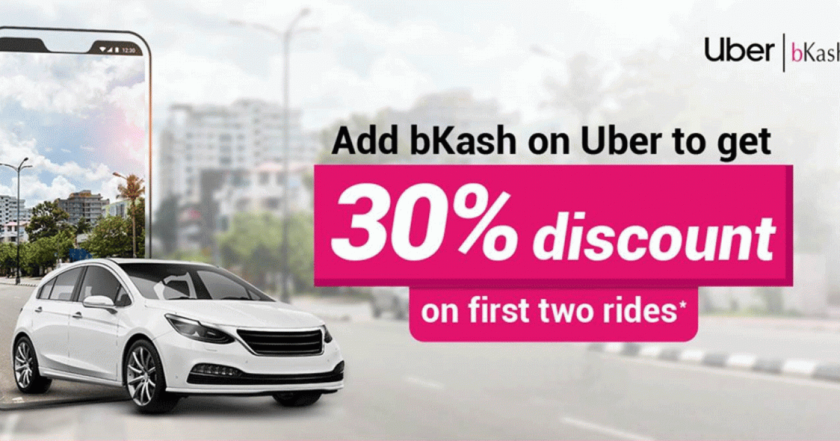 bkash offers 30 discount on first two Uber rides