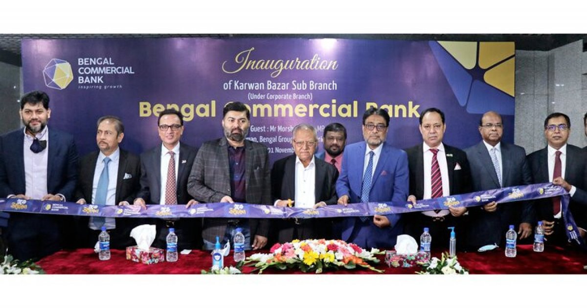 Bengal Commercial Bank opens sub branch at Karwan Bazar
