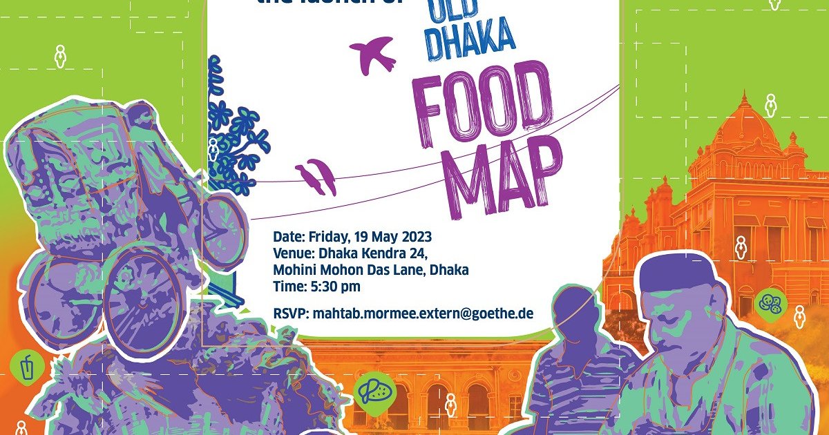 Goethe-Institut to launch its Old Dhaka Food Map on Friday