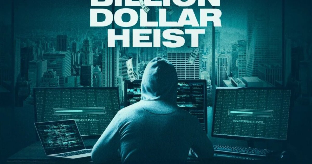 Hollywood s Billion Dollar Heist Explores 101M Bangladesh Bank Hack hollywood-s-billion-dollar-heist-explores-101m-bangladesh-bank-hack