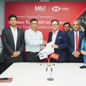 HSBC, M&J Bangladesh collaborate for maiden trade API integration