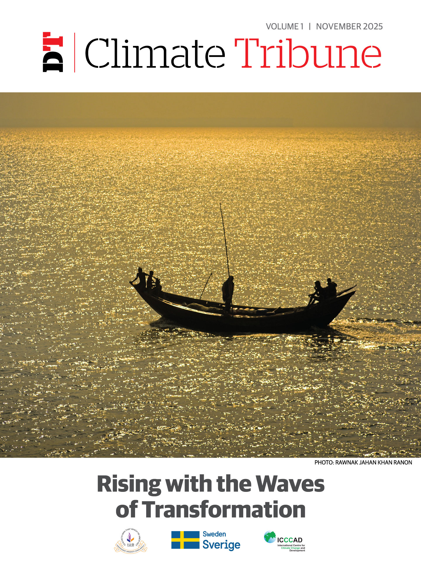 Rising with the Waves of Transformation